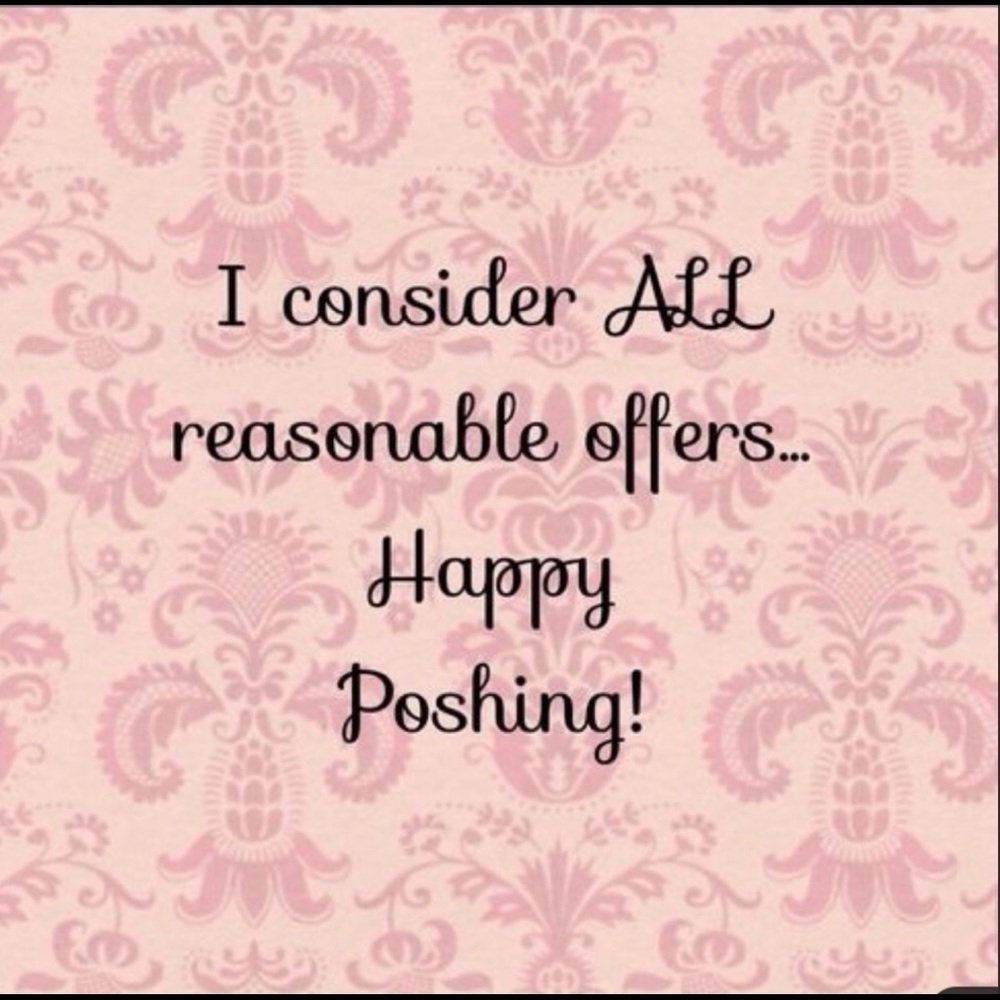 I consider all reasonable offers
